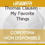 Thomas Clausen - My Favorite Things cd