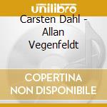 Carsten Dahl - Allan Vegenfeldt cd