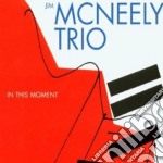 Jim Mcneely Trio - In This Moment