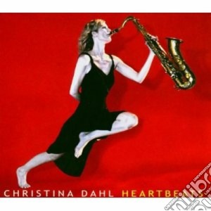 Christina Dahl - Heartbeats cd musicale di Dahl Christina