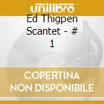 Ed Thigpen Scantet - # 1