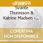 Svante Thuresson & Katrine Madsen - Box Of Pearls cd