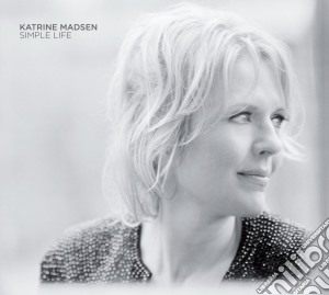 Katrine Madsen - Simple Life cd musicale di Katrine Madsen