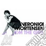 Veronica Mortensen - I'm The Girl cd