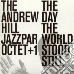Andrew Hill Jazzparoctet +1 - The Day World Stood Still