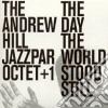 Andrew Hill Jazzparoctet +1 - The Day World Stood Still cd