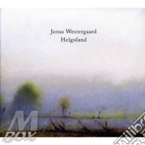 Jonas Westergaard - Helgoland cd musicale di JONAS WESTERGAARD