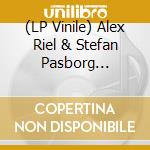 (LP Vinile) Alex Riel & Stefan Pasborg Universe - Live vinile