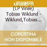 (LP Vinile) Tobias Wiklund - Wiklund,Tobias - Silver Needle (140G Vinyl) lp vinile