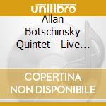 Allan Botschinsky Quintet - Live At The Tivoli Gardens 1996 (2Cd) cd musicale