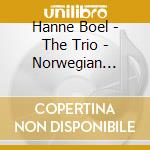 Hanne Boel - The Trio - Norwegian Recordings cd