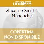 Giacomo Smith - Manouche cd