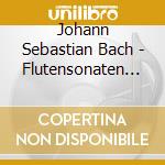 Johann Sebastian Bach - Flutensonaten Bwv 1014-1019 cd
