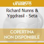 Richard Nunns & Yggdrasil - Seta cd