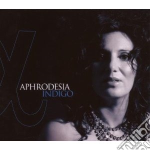 Aphrodesia - Indigo cd musicale di Aphrodesia
