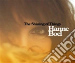 Hanne Boel - The Shining Of Things cd