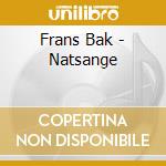 Frans Bak - Natsange cd musicale di Bak, Frans