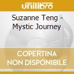 Suzanne Teng - Mystic Journey cd