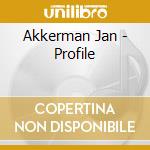 Akkerman Jan - Profile cd musicale di Akkerman Jan