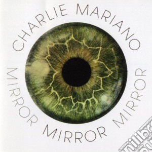 Charlie Mariano - Mirror cd musicale di Charlie Mariano