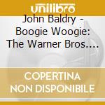 John Baldry - Boogie Woogie: The Warner Bros. Recordings (2 Cd) cd