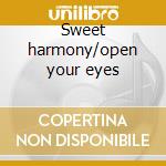 Sweet harmony/open your eyes cd musicale di Maria Muldaur