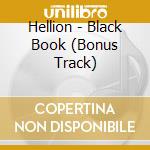 Hellion - Black Book (Bonus Track) cd musicale di Hellion