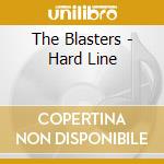 The Blasters - Hard Line cd