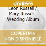 Leon Russell / Mary Russell - Wedding Album cd