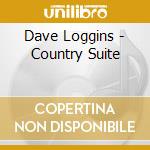 Dave Loggins - Country Suite