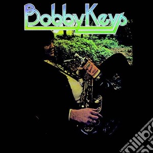 Bobby Keys - Bobby Keys cd musicale di Bobby Keys