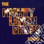 Mighty Lemon Drops (The) - Sound