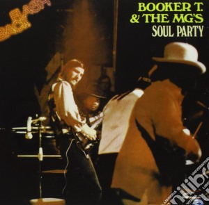 Booker T. & The Mg's - Soul Party cd musicale di Booker T & The Mg'S