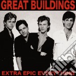 Great Buildings - Extra Epic Everything