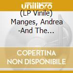(LP Vinile) Manges, Andrea -And The Veterans- - Summer Music 2008-2018 lp vinile
