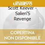 Scott Keever - Salieri'S Revenge cd