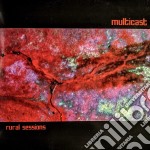 (LP Vinile) Multicast - Rural Sessions (2 Lp)