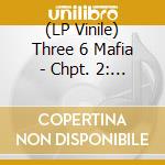 (LP Vinile) Three 6 Mafia - Chpt. 2: World Domination (2 Lp) vinile