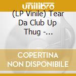 (LP Vinile) Tear Da Club Up Thug - Crazyndalazdayz (2 Lp) (Rsd 2020) lp vinile