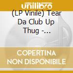 (LP Vinile) Tear Da Club Up Thug - Crazyndalazdayz (2 Lp) (Rsd 2020) vinile