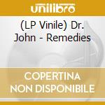 (LP Vinile) Dr. John - Remedies lp vinile