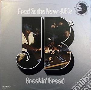 (LP Vinile) Fred Wesley & The New Jb's - Breakin Bread lp vinile di Fred Wesley & The New Jb's