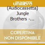 (Audiocassetta) Jungle Brothers - Straight Out Of The Jungle (Deluxe Edition) cd