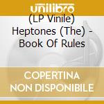 (LP Vinile) Heptones (The) - Book Of Rules lp vinile di Heptones