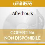 Afterhours cd musicale di ARTISTI VARI