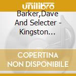 Barker,Dave And Selecter - Kingston Affair cd musicale di Barker,Dave And Selecter
