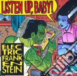 Electric Frankenstein - Listen Up, Baby!