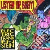 Electric Frankenstein - Listen Up, Baby! cd musicale di Electric Frankenstein