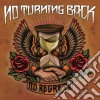 No Turning Back - No Regrets cd
