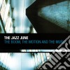 Jazz June (The) - The Boom, The Motion And The Music cd
